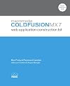 ColdFusion MX Web Application Construction Kit, Fifth Edition