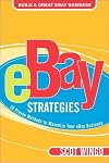 eBay(TM) Strategies: 10 Proven Methods to Maximize Your eBay Business