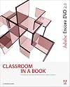 Adobe Encore DVD 2.0 Classroom in a Book