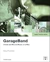 Apple Pro Training Series: GarageBand