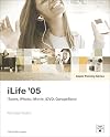Apple Training Series: iLife 05 (Apple Training)