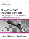 SharePoint 2003 Advanced Concepts: Site Definitions, Custom Templates, and Global Customizations