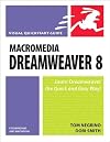 Macromedia Dreamweaver 8 for Windows and Macintosh
