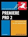 Premiere Pro 2 for Windows: Visual QuickPro Guide