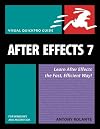 After Effects 7 for Windows and Macintosh: Visual QuickPro Guide