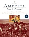 America Past and Present, Brief Edition, Volume I (7th Edition) (MyHistoryLab Series)