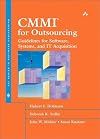 CMMI for Outsourcing: Guidelines for Software, Systems, and IT Acquisition
