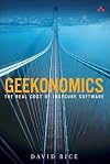 Geekonomics: The Real Cost of Insecure Software