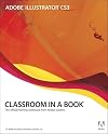 Adobe Illustrator CS3 Classroom in a Book (Book & CD-ROM)