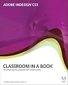 Adobe InDesign CS3 Classroom in a Book