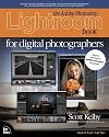 The Adobe Photoshop Lightroom Book for Digital Photographers