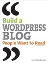 Building a WordPress Blog People Want to Read