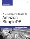 A Developer's Guide to Amazon SimpleDB