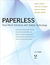 Paperless: Real-World Solutions with Adobe Technology