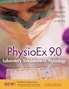 PhysioEx™ 9.0: Laboratory Simulations in Physiology