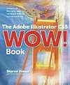 The Adobe Illustrator CS5 Wow! Book