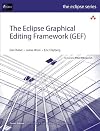 The Eclipse Graphical Editing Framework (GEF) (Eclipse Series)