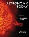 Astronomy Today, Volume 1 : The Solar System