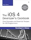 The iOS 4 Developer's Cookbook: Core Concepts and Essential Recipes for iOS Programmers (3rd Edition) (Developer's Library)