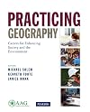 Practicing Geography (The Pearson Aag Series in Geography)
