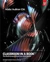 Adobe Audition CS6 Classroom in a Book