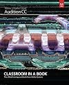 Adobe Audition CC Classroom in a Book