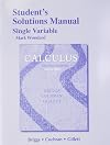 Student Solutions Manual, Single Variable for Calculus: Early Transcendentals