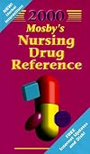 Mosby's 2000 Nursing Drug Reference (With Diskette for Windows) (Mosbys Nursing Drug Reference, 2000)