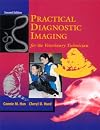 Practical Diagnostic Imaging for the Veterinary Technician, 2e