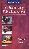 Handbook of Veterinary Pain Management