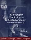 Workbook & Lab Manual T/A Radiographic Positioning & Related Anatomy Workbook and Laboratory Manual - Volume 1