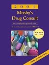 Mosby's 2006 Drug Consult for Nurses