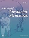 Anatomy of Orofacial Structures (Anatomy of Orofacial Structures (Brand))