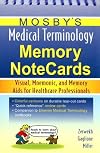 Mosby's Medical Terminology Memory NoteCards, 2e