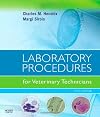 Laboratory Procedures for Veterinary Technicians