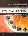 Corneal Surgery: Theory Technique and Tissue, 4e