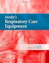 Mosby's Respiratory Care Equipment