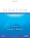Sedation: A Guide to Patient Management