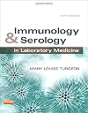 Immunology & Serology in Laboratory Medicine (Immunology & Serology in Laboratory Medicine ( Turgeon))