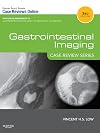 Gastrointestinal Imaging: Case Review Series, 3e