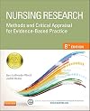Nursing Research: Methods and Critical Appraisal for Evidence-Based Practice