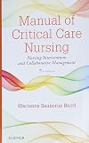Manual of Critical Care Nursing: Nursing Interventions and Collaborative Management