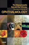The Massachusetts Eye and Ear Infirmary Illustrated Manual of Ophthalmology