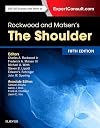 Rockwood and Matsen's The Shoulder
