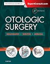 Otologic surgery