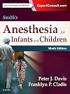 Smith's Anesthesia for Infants and Children