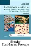 Clinical Anatomy and Physiology for Veterinary Technicians - Text and Laboratory Manual Package