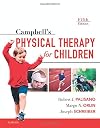 Campbell's Physical Therapy for Children Expert Consult