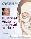 Illustrated Anatomy of the Head and Neck
