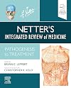 Netter's Integrated Review of Medicine: Pathogenesis to Treatment (Netter Clinical Science)